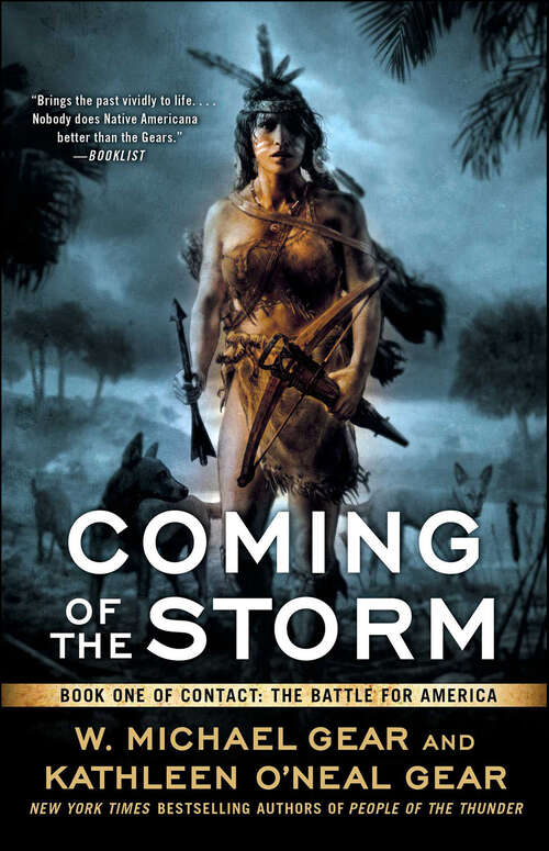 Book cover of Coming of the Storm: Book One Of Contact: The Battle For America (Contact: The Battle for America #3)