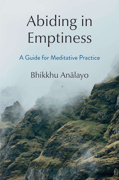 Book cover of Abiding in Emptiness: A Guide for Meditative Practice