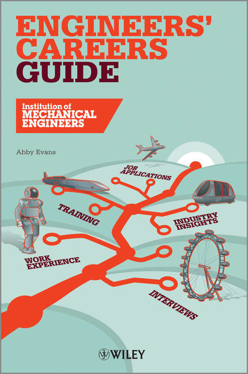 Book cover of IMechE Engineers' Careers Guide 2013