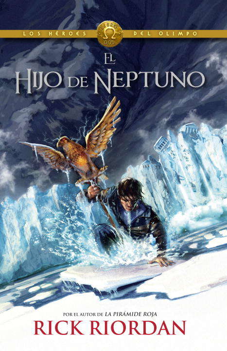 Book cover of El Hijo de Neptuno (Los Héroes del Olimpo #2)