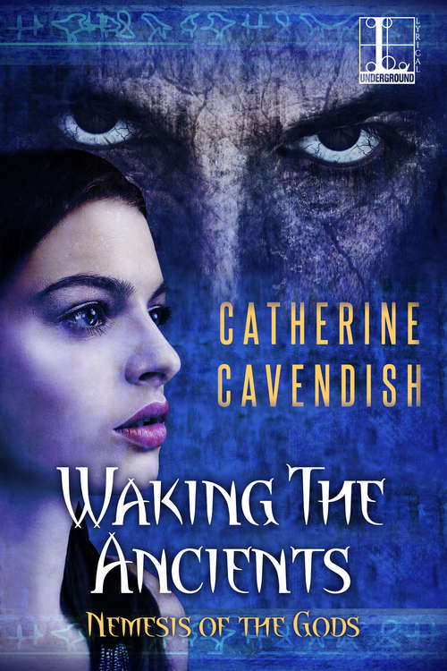 Book cover of Waking the Ancients (Nemesis of the Gods #2)