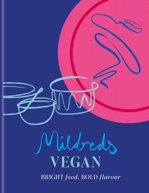 Book cover of Mildreds Vegan Cookbook