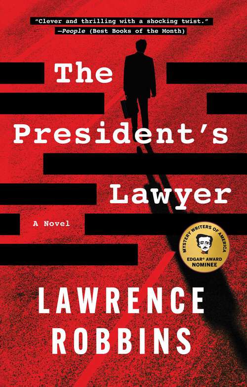 Book cover of The President's Lawyer: A Novel