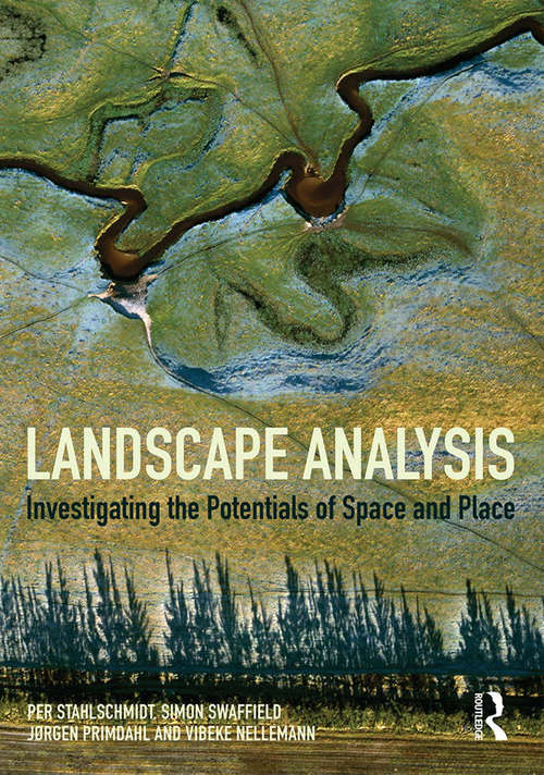 Book cover of Landscape Analysis: Investigating the potentials of space and place
