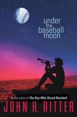 Book cover of Under the Baseball Moon