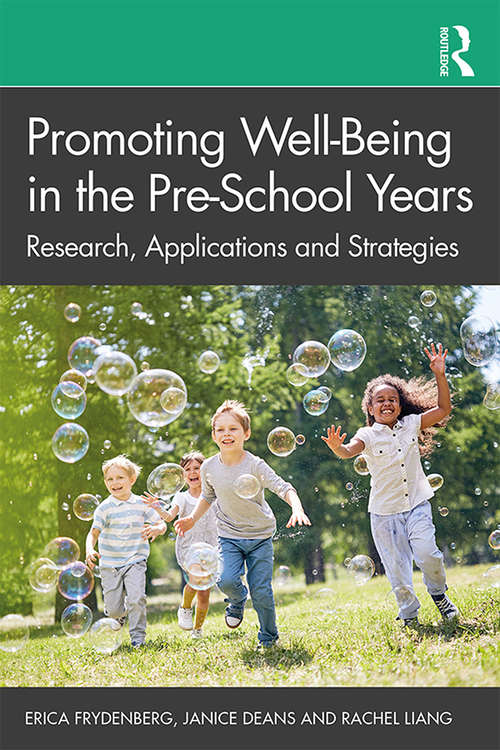Book cover of Promoting Well-Being in the Pre-School Years: Research, Applications and Strategies