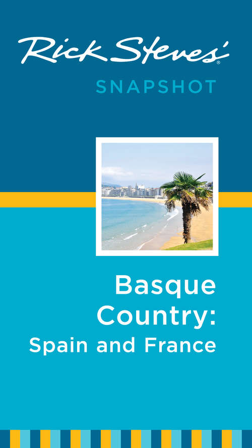 Book cover of Rick Steves' Snapshot Basque Country