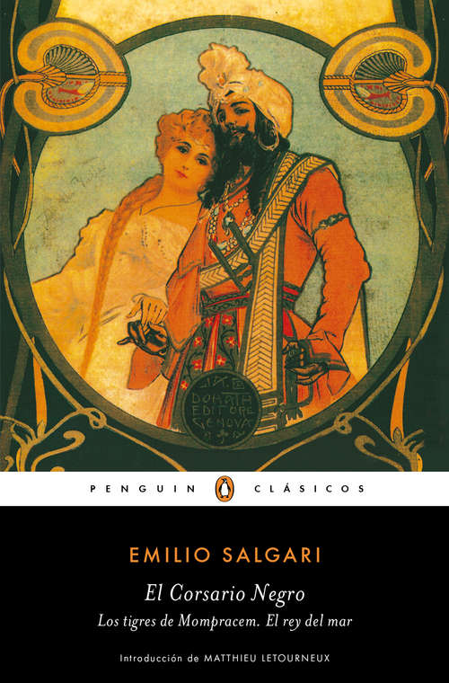 Book cover of El Corsario Negro | Los tigres de Mompracem | El Rey del Mar