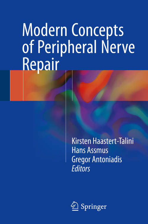 Book cover of Modern Concepts of Peripheral Nerve Repair