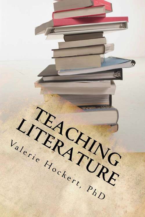 Book cover of Ensinando Literatura - Um grande guia para professores e alunos