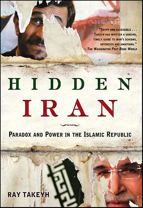 Book cover of Hidden Iran: Paradox and Power in the Islamic Republic