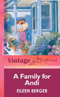 A Family for Andi (Mills And Boon Vintage Love Inspired Ser.)