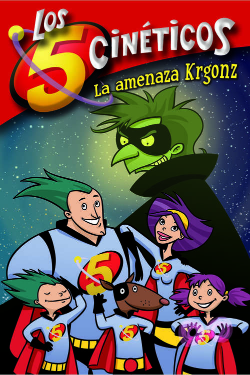 Book cover of La amenaza Krgonz (Serie Los cinco cinéticos: Volumen 1)