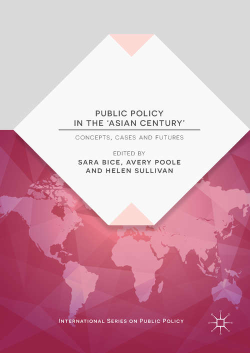 Book cover of Public Policy in the 'Asian Century'