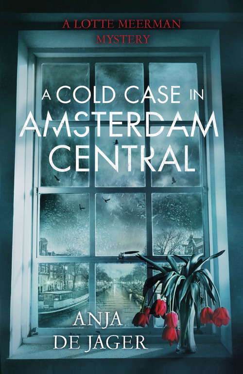 Book cover of A Cold Case in Amsterdam Central
