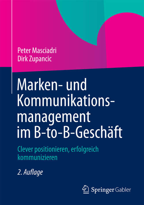 Book cover of Marken- und Kommunikationsmanagement im B-to-B-Geschäft
