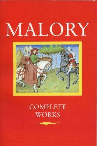 Thomas Malory - Complete Works