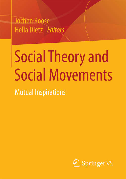 Social Theory and Social Movements