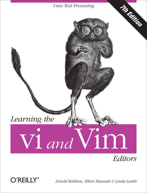 Book cover of Learning the vi and Vim Editors