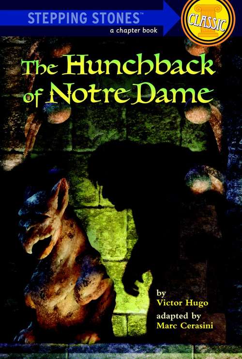 Book cover of The Hunchback of Notre Dame: Photo Novel (A Stepping Stone Book(TM))