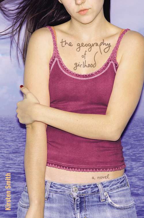 Book cover of The Geography of Girlhood