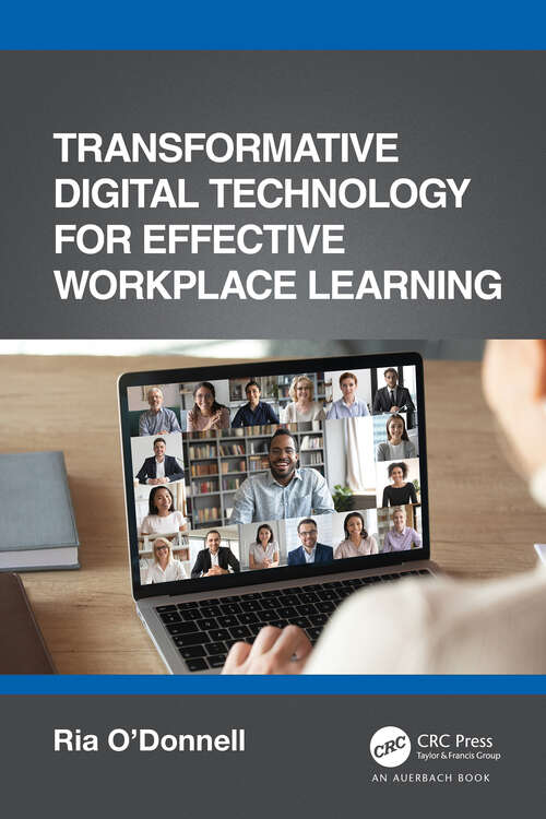 Book cover of Transformative Digital Technology for Effective Workplace Learning