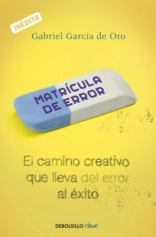 Book cover of Matrícula de error: El camino creativo que lleva del error al éxito