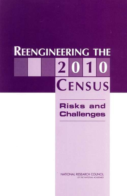 Book cover of Reengineering the 2010 Census: Risks and Challenges