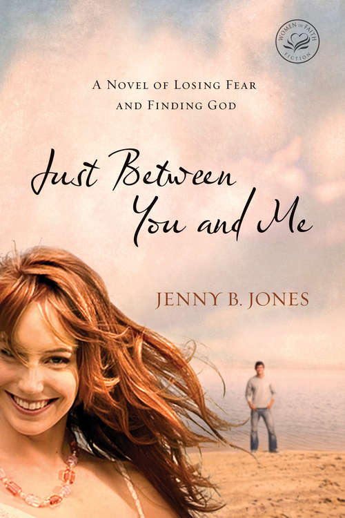 Book cover of Just Between You and Me