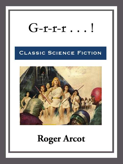 Book cover of G-r-r-r . . . !