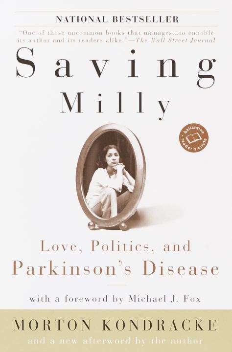 Book cover of Saving Milly: Love, Politics, and Parkinson's Disease