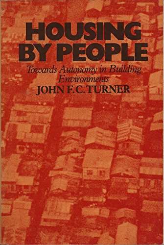 Housing by People: Toward Autonomy In Building Environments