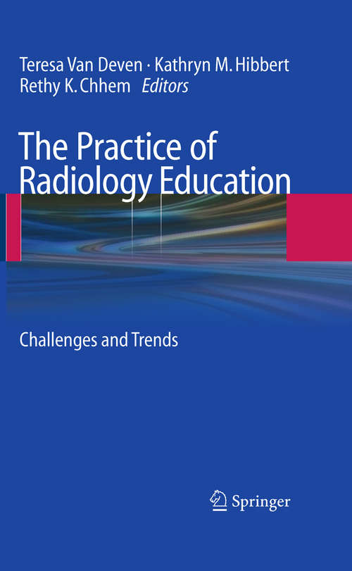 The Practice of Radiology Education