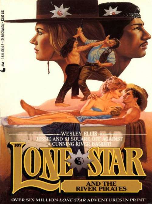 Book cover of Lone Star and the River Pirates (Lone Star #107)