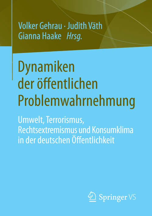 Book cover of Dynamiken der öffentlichen Problemwahrnehmung