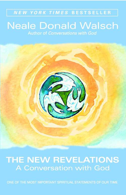 Book cover of The New Revelations: A Conversation with God
