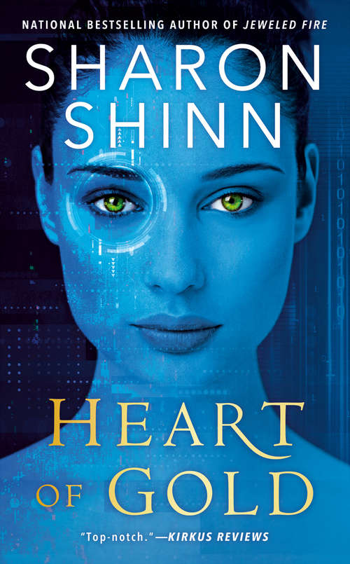 Heart of Gold: A Novel