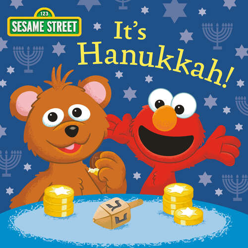 Book cover of It's Hanukkah! (Sesame Street)
