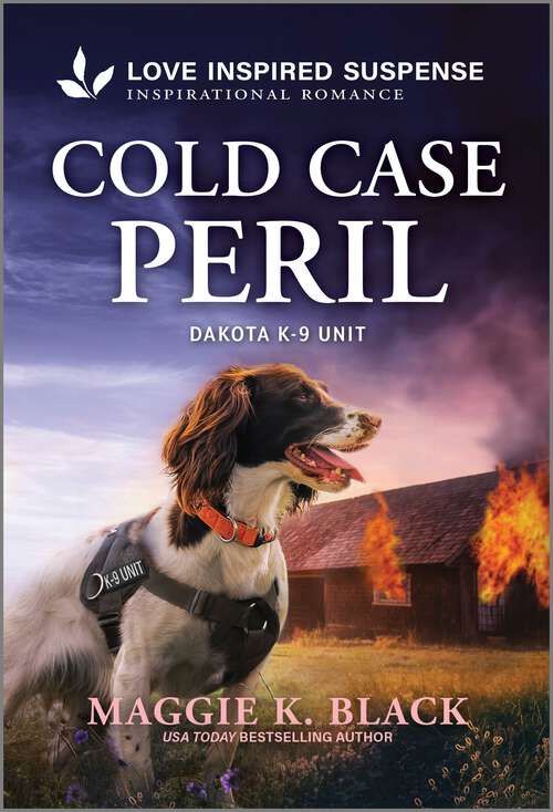 Book cover of Cold Case Peril (Original) (Dakota K-9 Unit)
