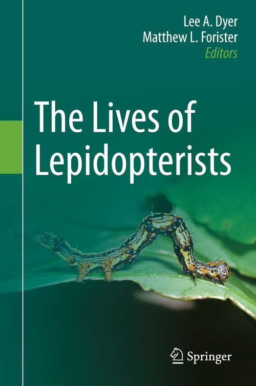 Book cover of The Lives of Lepidopterists