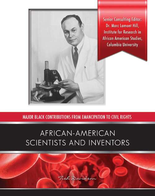 Book cover of African American Scientists and Inventors (Major Black Contributions from Emancipat)