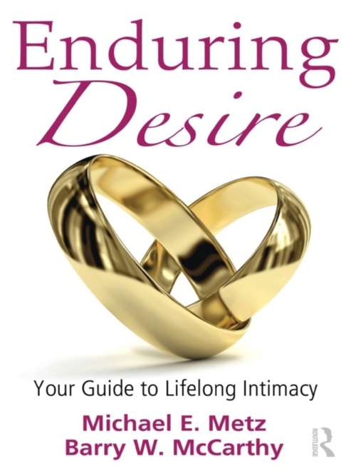 Book cover of Enduring Desire: Your Guide to Lifelong Intimacy