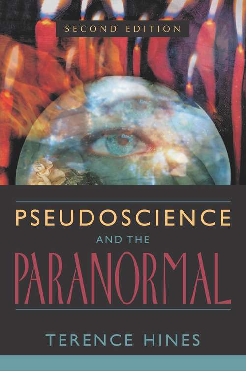 Pseudoscience And The Paranormal