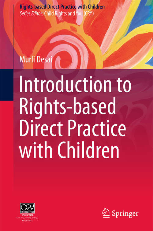 Book cover of Introduction to Rights-based  Direct Practice with Children