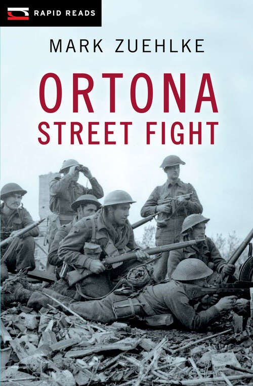 Book cover of Ortona Street Fight (Rapid Reads)