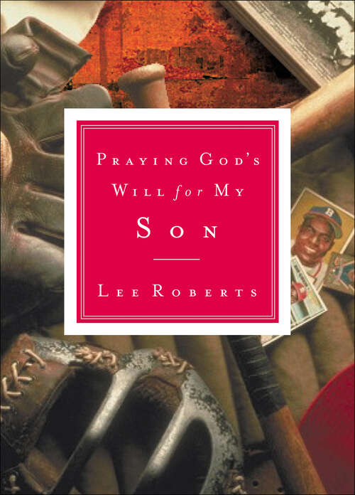 Book cover of Praying God's Will for My Son