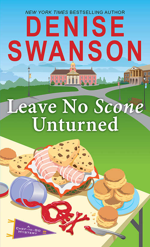 Book cover of Leave No Scone Unturned (Chef-to-Go Mysteries #2)