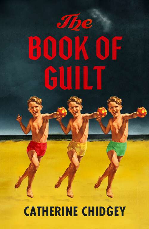 Book cover of The Book of Guilt: A BBC RADIO 2 BOOK CLUB PICK 2025