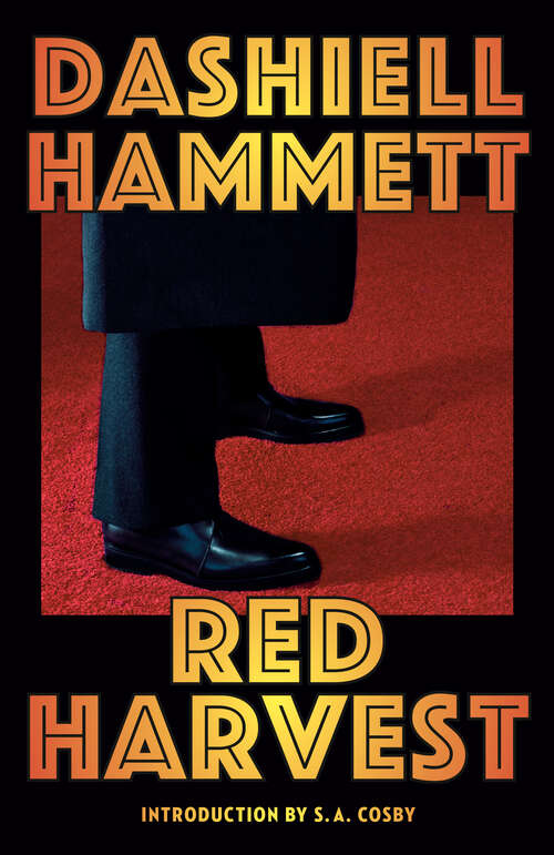 Book cover of Red Harvest: Introduction By Robert Polito (Everyman's Library Contemporary Classics Ser. #1)