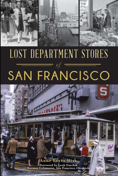 Book cover of Lost Department Stores of San Francisco (Landmarks)